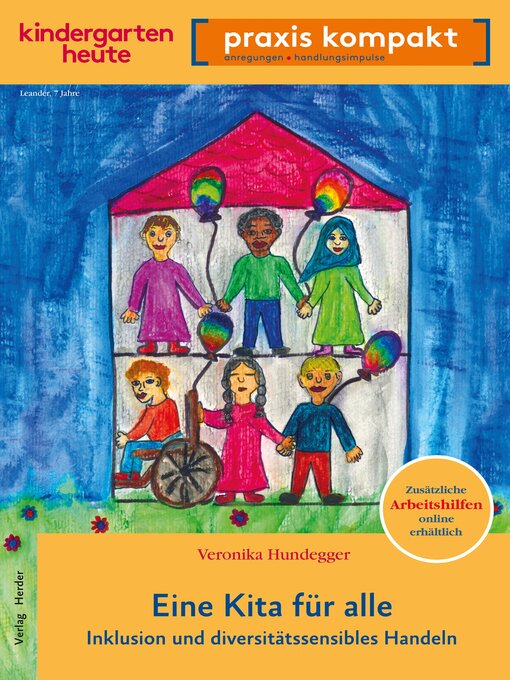 Title details for Eine Kita für alle. Inklusion und diversitätssensibles Handeln by Veronika Hundegger - Available
